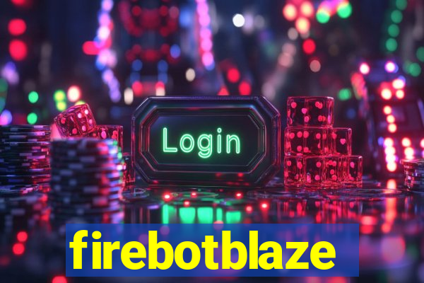 firebotblaze