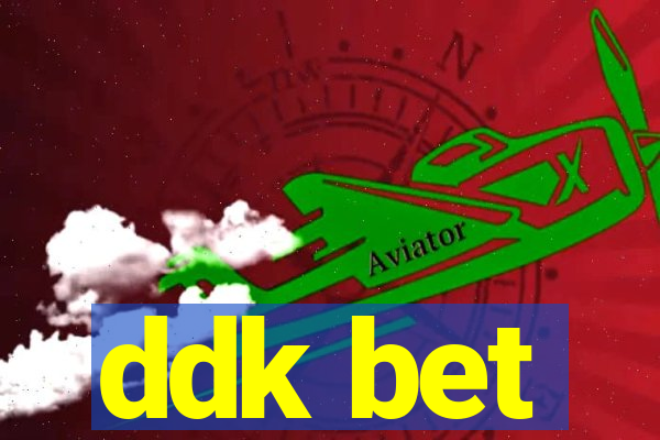 ddk bet