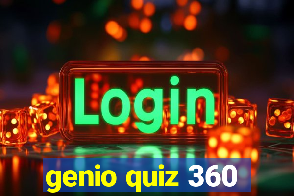 genio quiz 360