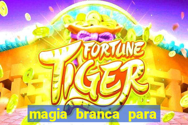 magia branca para unir casal