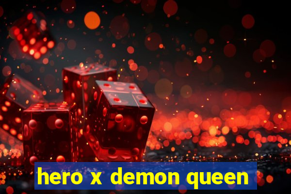 hero x demon queen