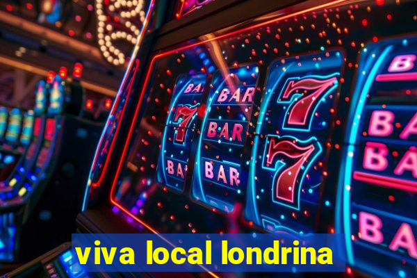 viva local londrina