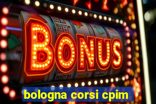 bologna corsi cpim