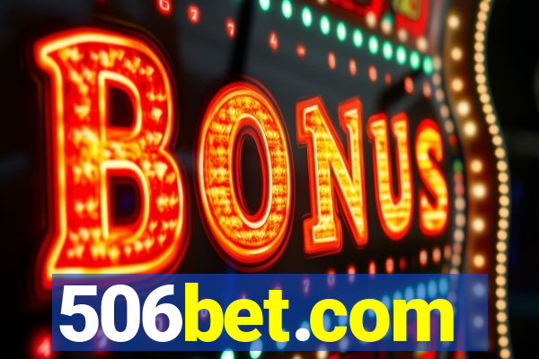 506bet.com