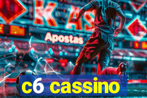 c6 cassino