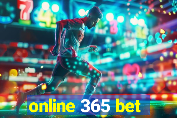 online 365 bet