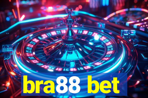 bra88 bet