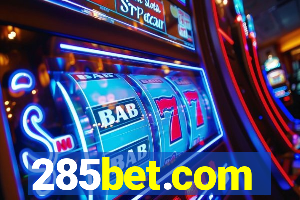 285bet.com