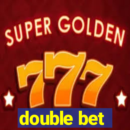 double bet