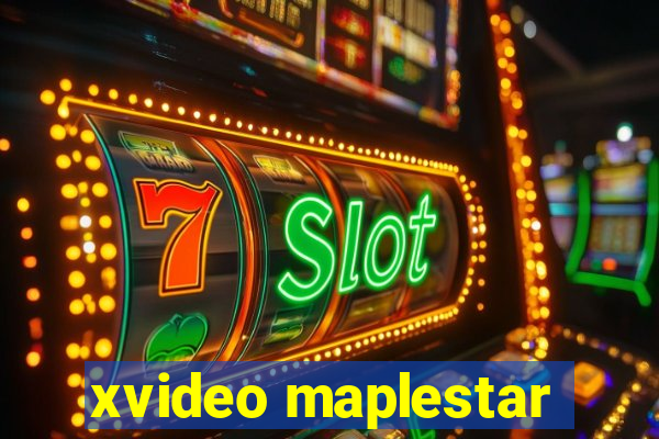 xvideo maplestar