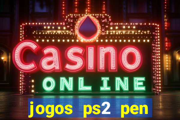 jogos ps2 pen drive download