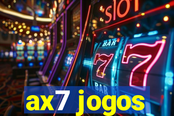 ax7 jogos