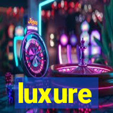 luxure