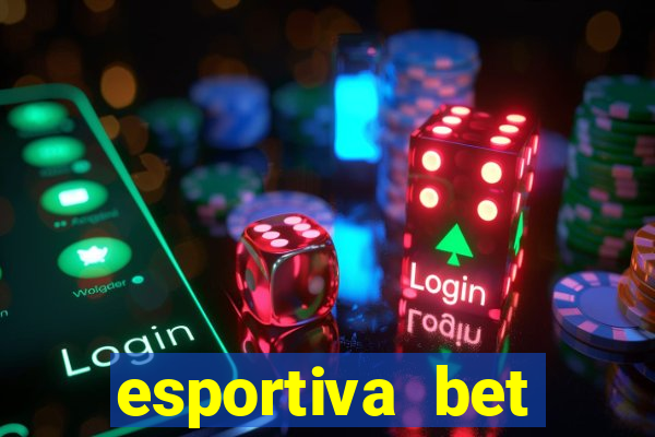 esportiva bet casino pix