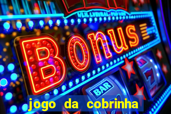 jogo da cobrinha paga de verdade