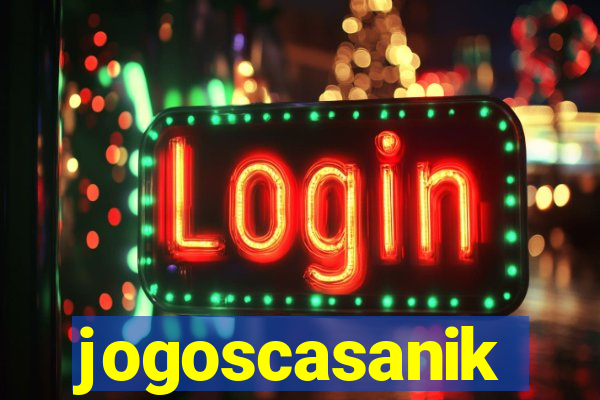 jogoscasanik