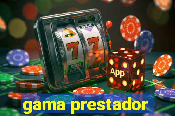 gama prestador