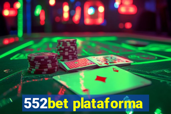 552bet plataforma