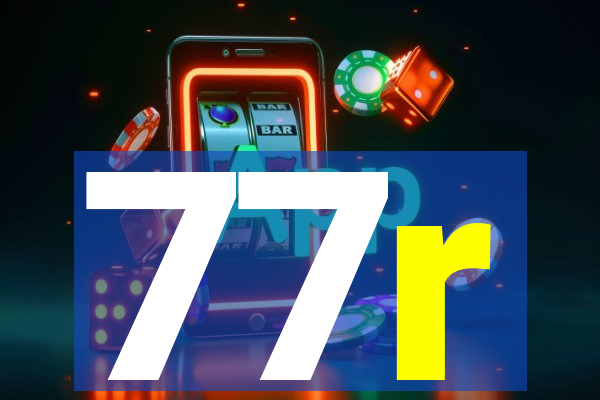 77r