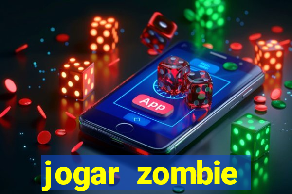 jogar zombie outbreak demo