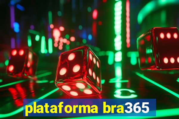 plataforma bra365