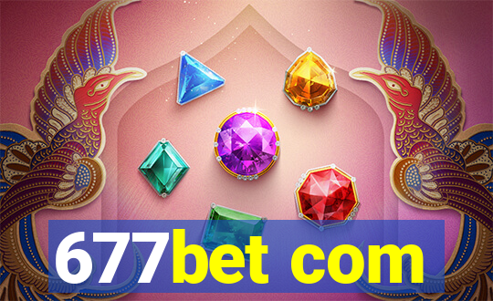 677bet com