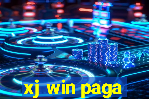 xj win paga