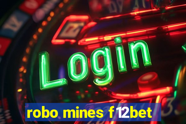 robo mines f12bet