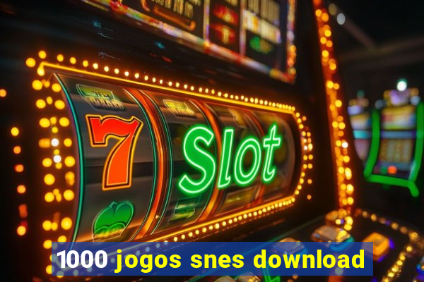 1000 jogos snes download