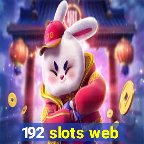 192 slots web