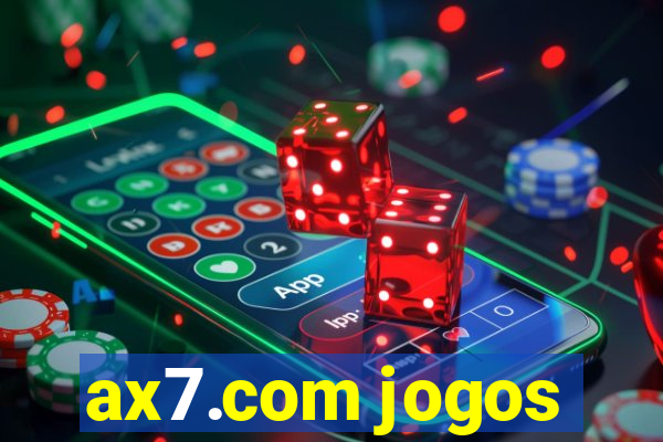 ax7.com jogos