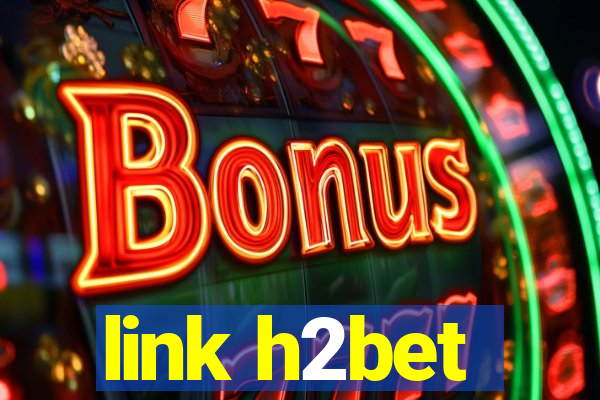 link h2bet