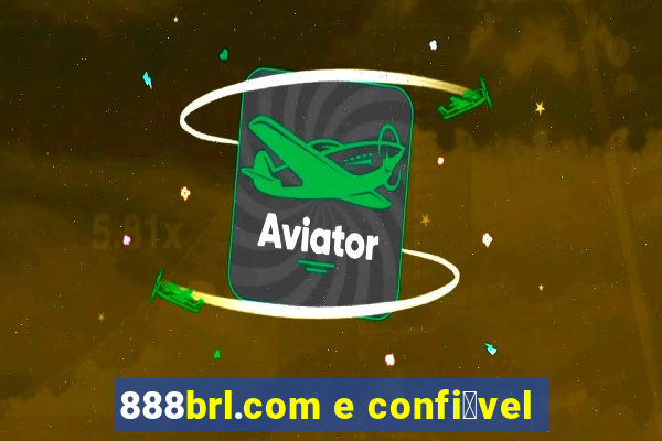 888brl.com e confi谩vel