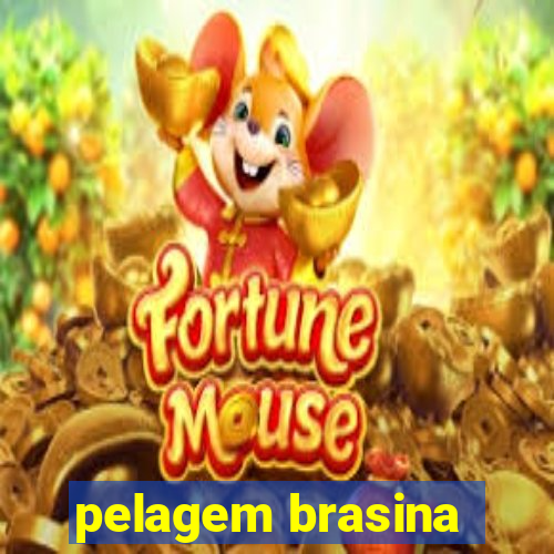 pelagem brasina