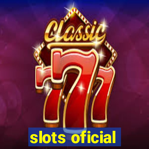 slots oficial