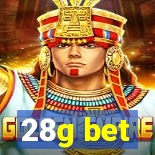 28g bet