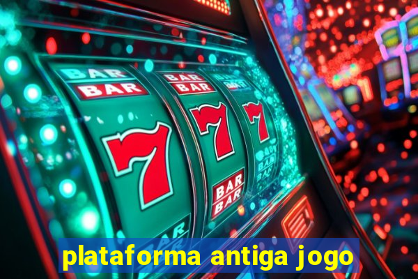 plataforma antiga jogo