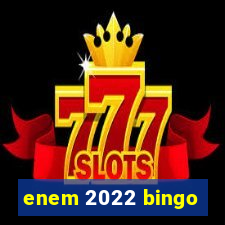 enem 2022 bingo