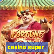 casino super