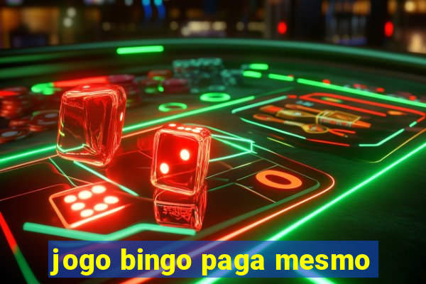 jogo bingo paga mesmo