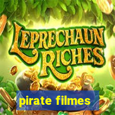 pirate filmes