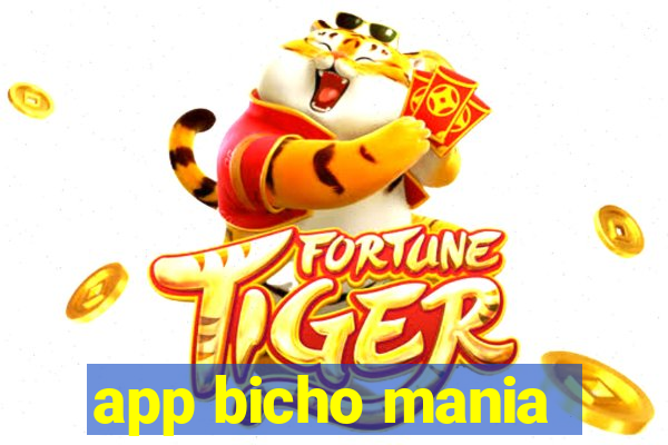 app bicho mania