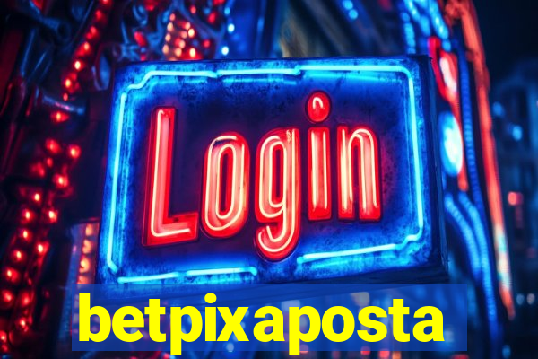 betpixaposta