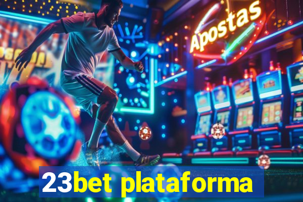 23bet plataforma