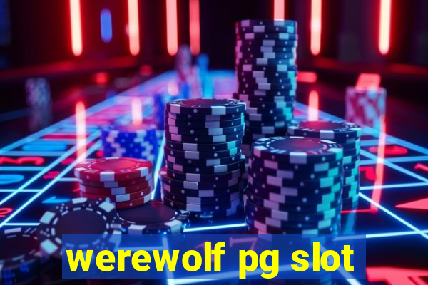 werewolf pg slot