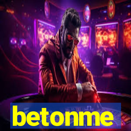 betonme