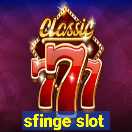 sfinge slot