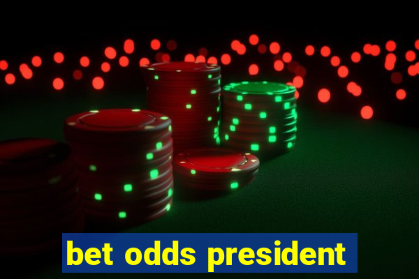 bet odds president