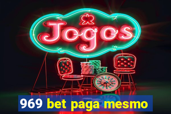 969 bet paga mesmo