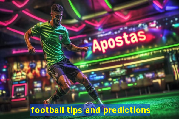 football tips and predictions